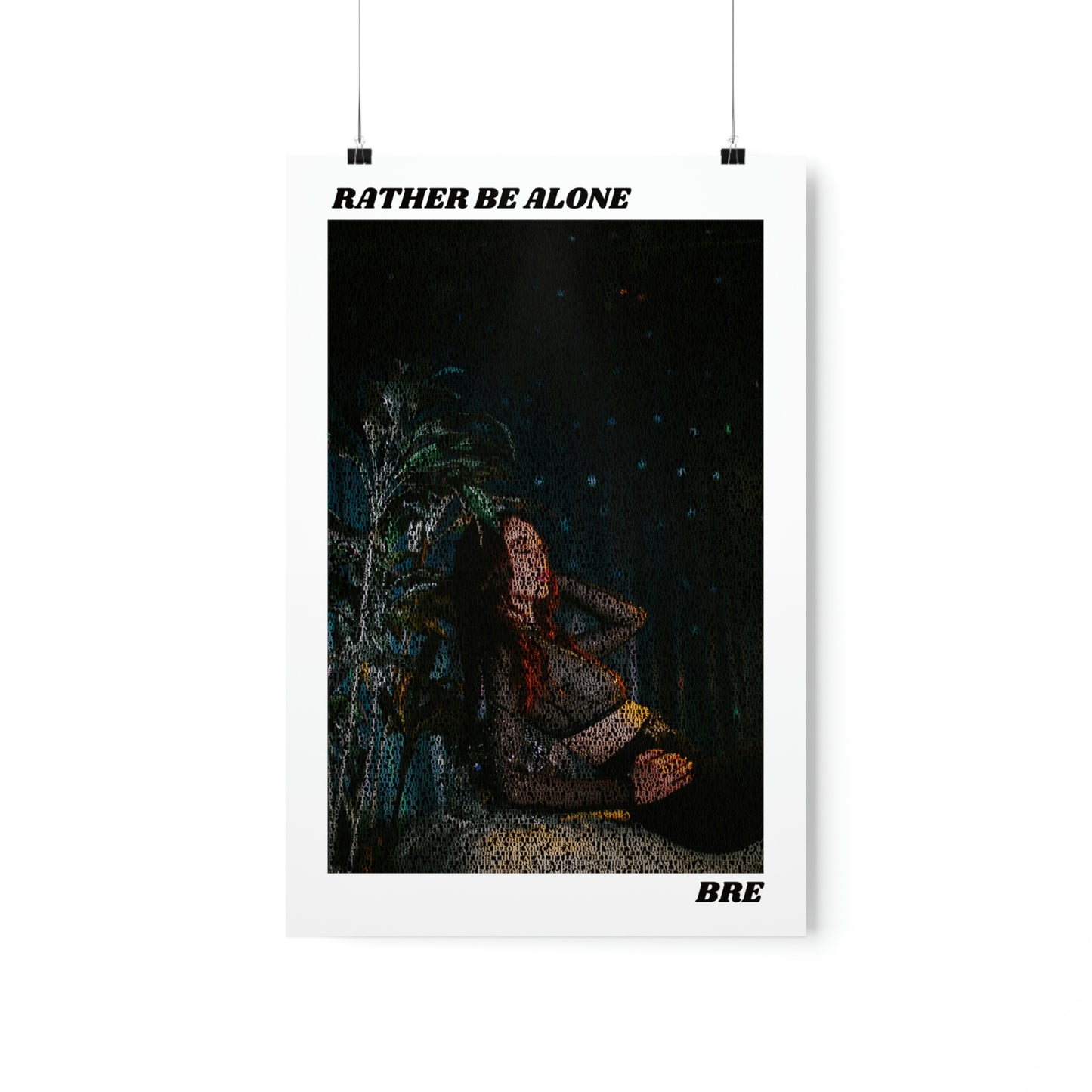 'Rather Be Alone' Lyric Poster (Matte)