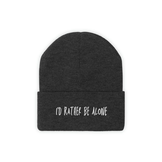 I'd Rather Be Alone Beanie